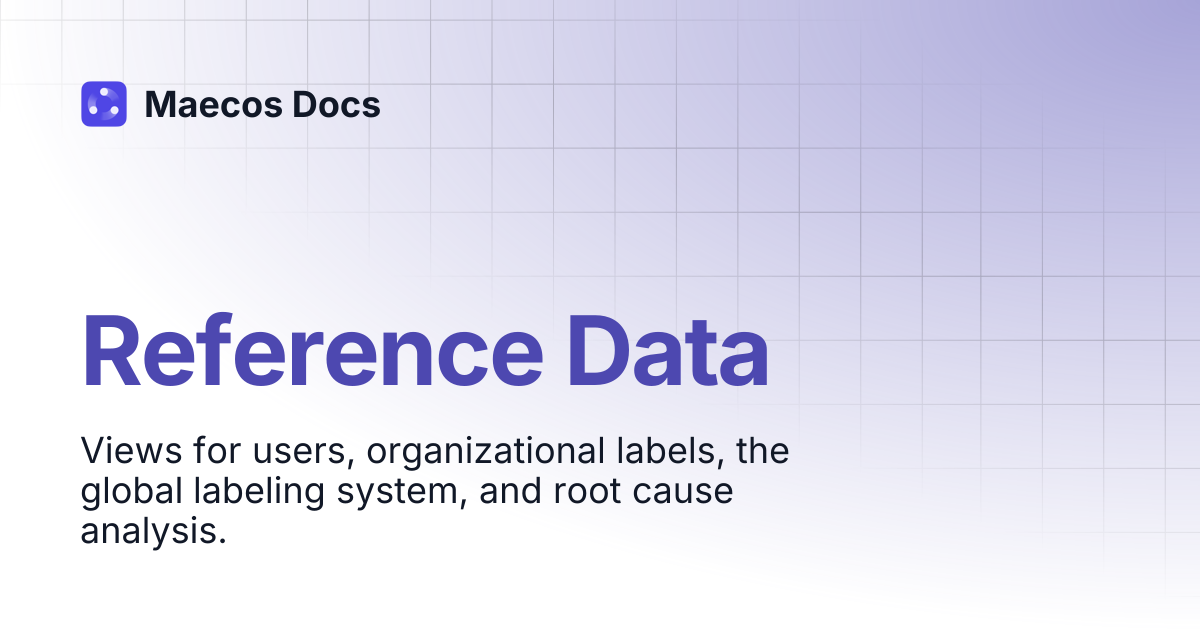 Reference Data | Developer & Integration Hub | Maecos Docs